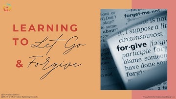 DrAngelaBatista ~ Let Go & Forgive