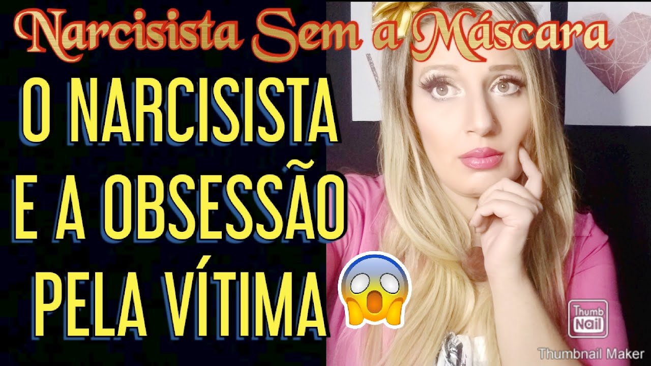 NARCISISTA : 6 RAZÕES QUE FAZEM O NARCISISTA FICAR OBSECADO PELA VÍTIMA. #NARCISISMO #NARCISISTA