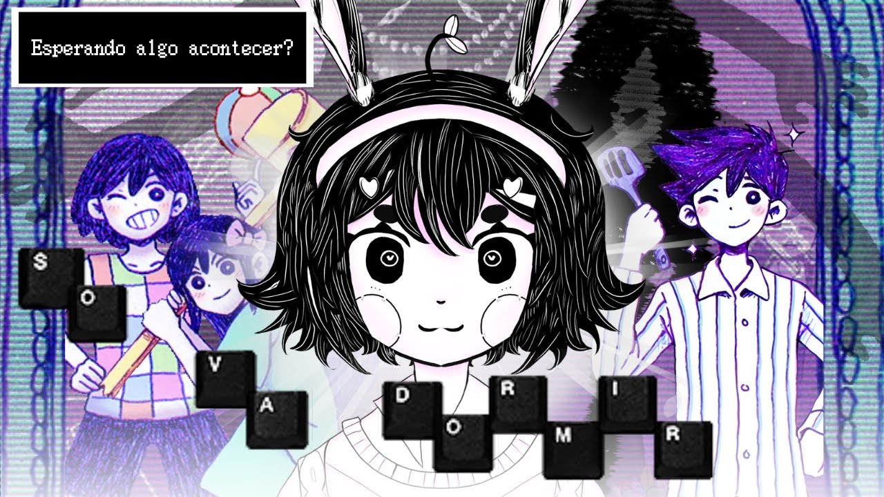 【 Omori 】 Só vai dormir, é melhor assim!