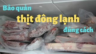 Bảo quản thịt đông lạnh