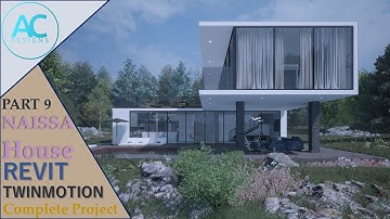 NAISSA House | Part 9 | Complete Step By Step Project | Revit and Twinmotion Tutorial