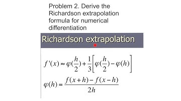 Numerical differentiation : Derivation of Richardson extrapolation