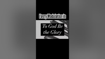 All modulations in “To God Be the Glory” #compilation #modulation #togodbetheglory #music #chords