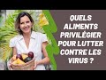 [coronavirus] Quels aliments privilégier pour lutter contre les virus ?