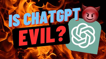 Is Chat GPT Evil?