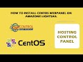 How to install centoswebpanel on Amazone Lightsail