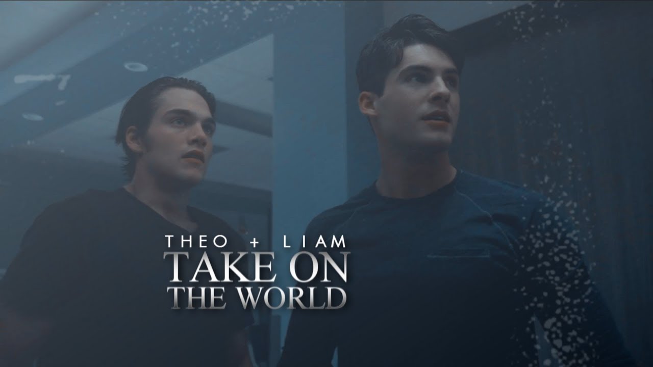 Theo + Liam | Take On The World