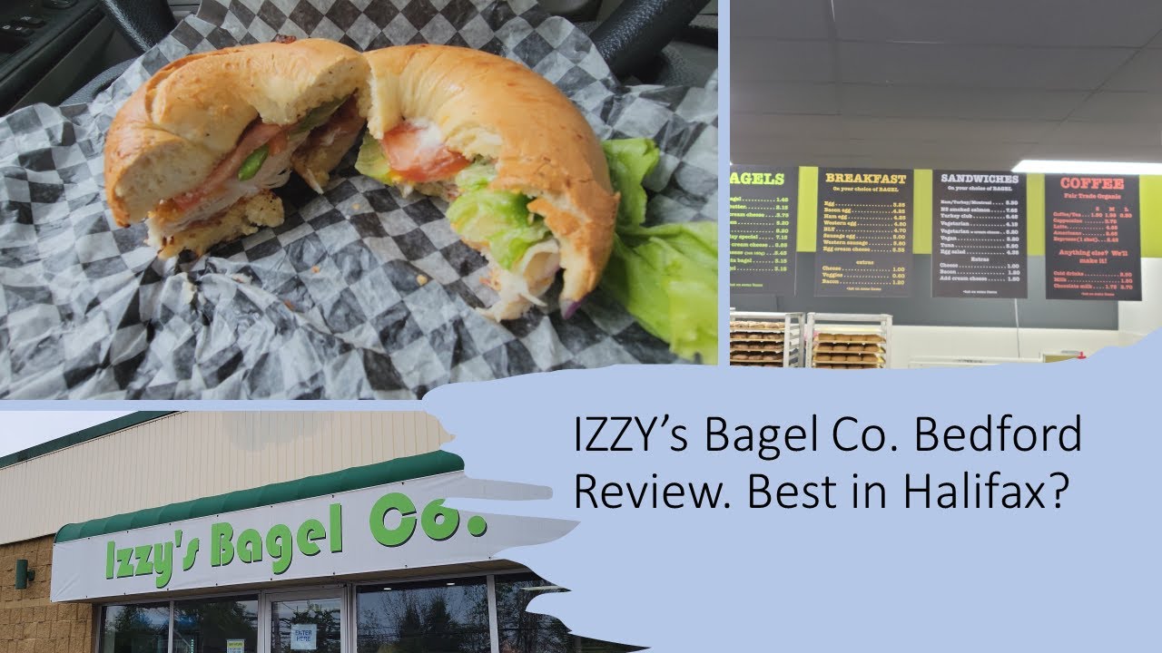 The Best Bagels in Halifax? Izzy's Bagel Co. in Bedford Review YouTube