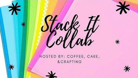 Stack It Collab Wk3/Box