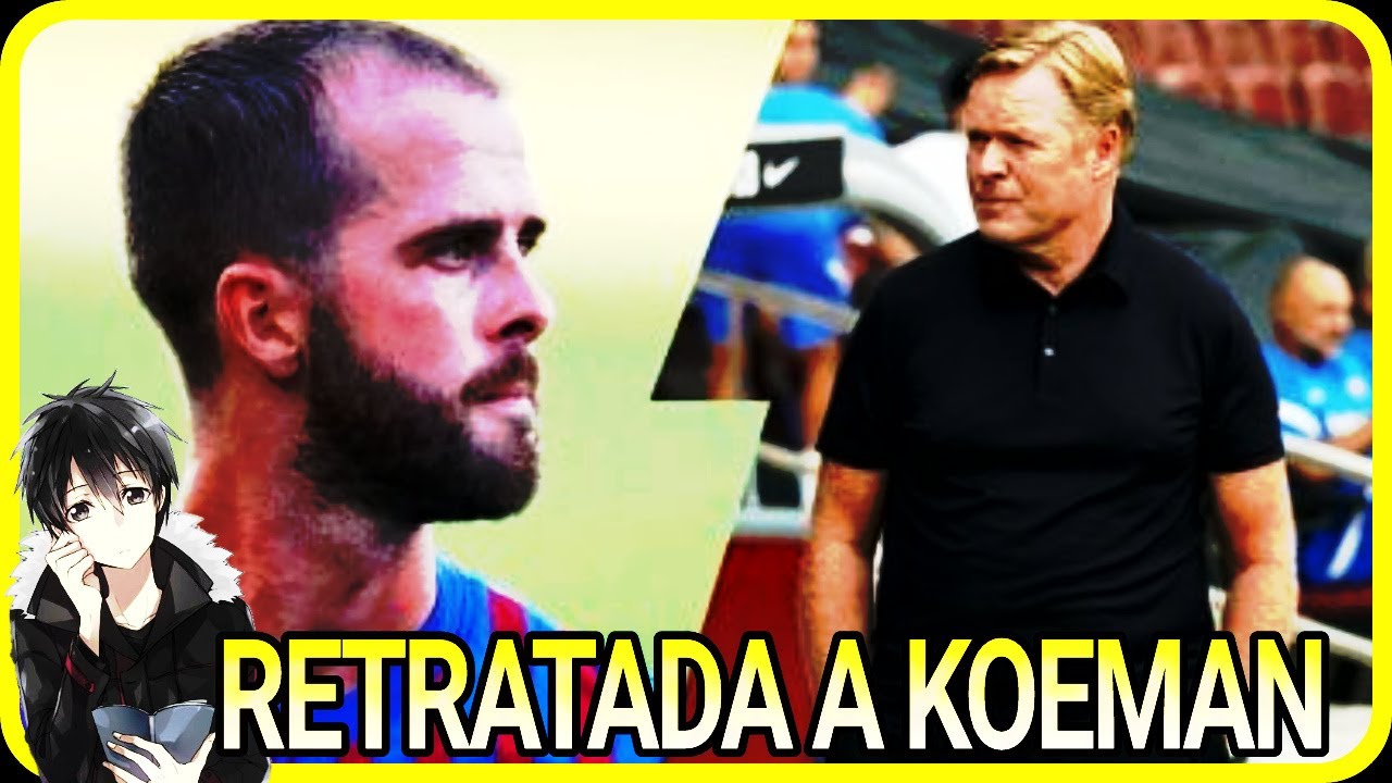 PJANIC RAJA DE KOEMAN Y YO LE DOY LA RAZON|HABLEMOS DE FUTBOL|2022|ESPAÑOL