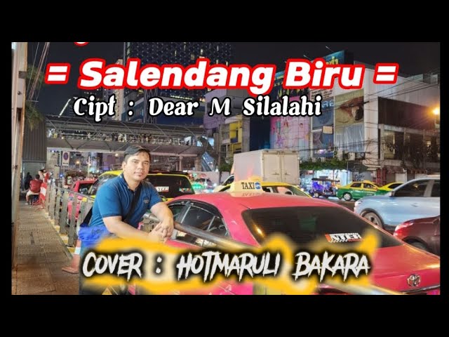 Selendang Biru🔥||Cover Hotmaruli bakara- Simalungun, cipt Dear r silalahi class=