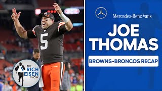 NFL Network’s Joe Thomas on the Importance of Browns’ TNF Win over the Broncos | The Rich Eisen Show