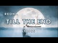 Till the End - ReoNa | Lyrics