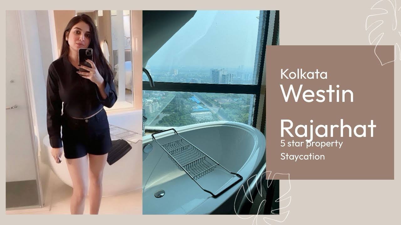 westin-kolkata-rajarhat-stay-at-luxurious-5-star-property-room-tour