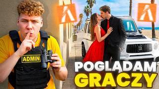 PODGLĄDAŁEM GRACZY JAKO ADMIN… NIE POWINIENEM TEGO WIDZIEĆ