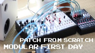 First Day With Modular. Patch From Scratch. 4 Module Setup