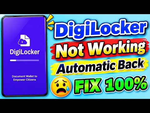 Digilocker is not working | Digilocker app not working on my phone | Digilocker app not opening