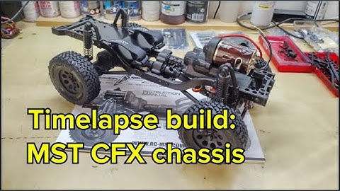 Timelapse: MST CFX DL1 chassis build