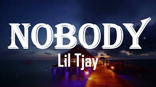 Lil Tjay - Nobody (Lyrics)