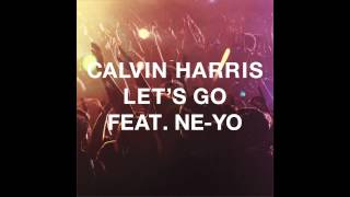 Calvin Harris ft. Ne-Yo - Let's Go (Cover Art) Resimi