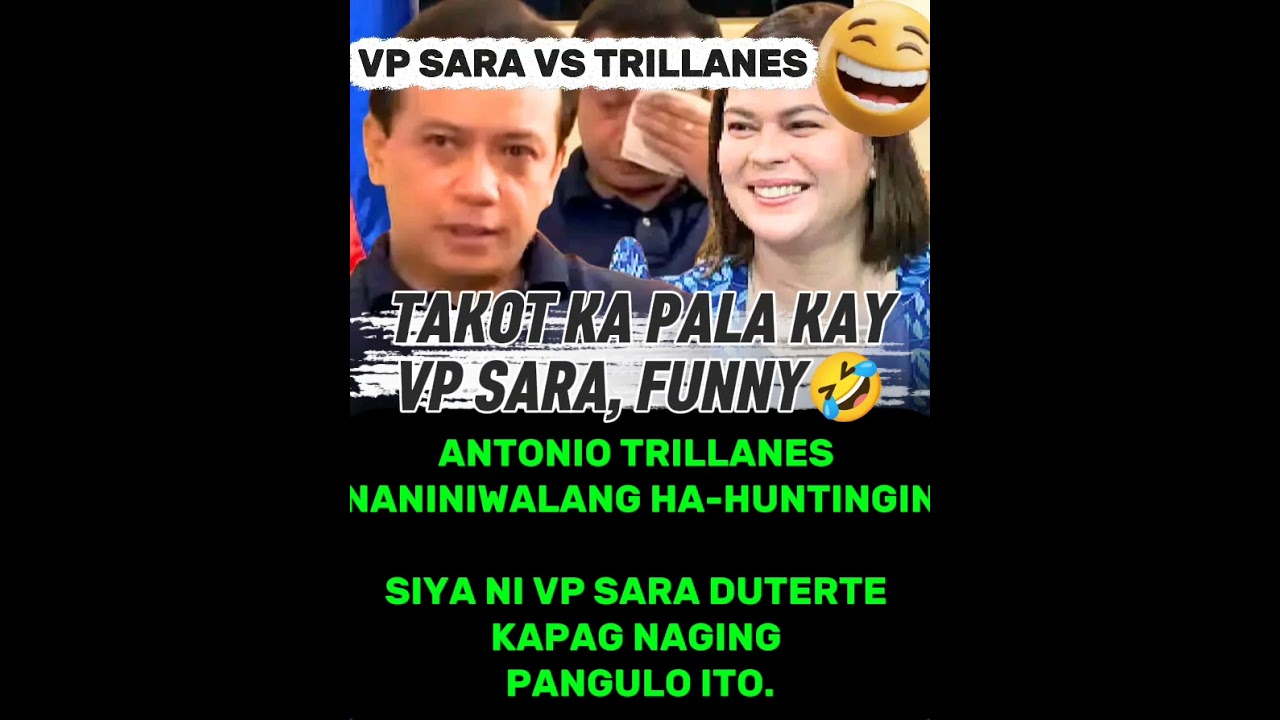 VP SARA DUTERTE VS ANTONIO TRILLANES: HAHUNTINGIN NI VP SARA FUNNY