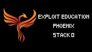 Exploit Education - Phoenix (Stack 0) (Español)