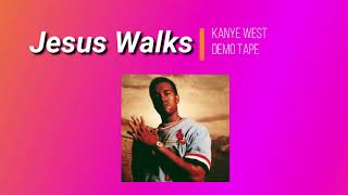 Download Lagu Jesus Walks (Original Version) - Kanye West 2001 Demo Tape MP3