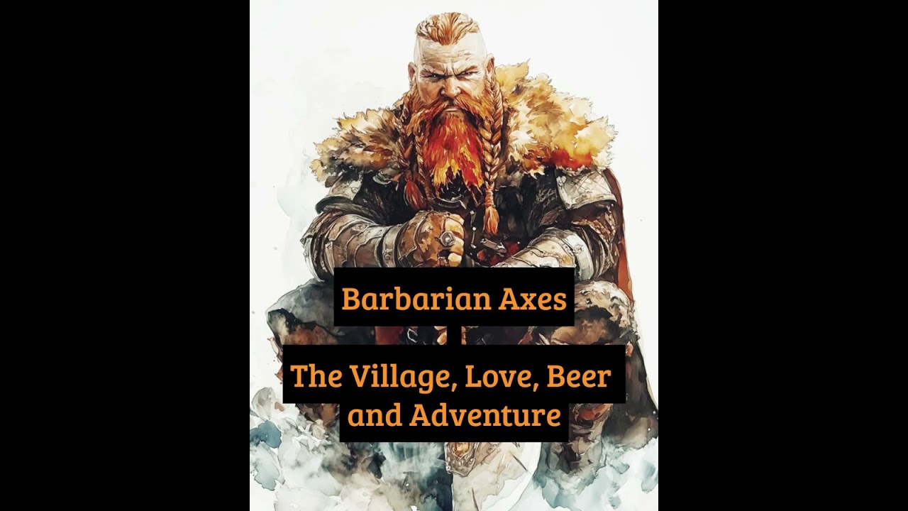 Barbarian Axes - Album The Village