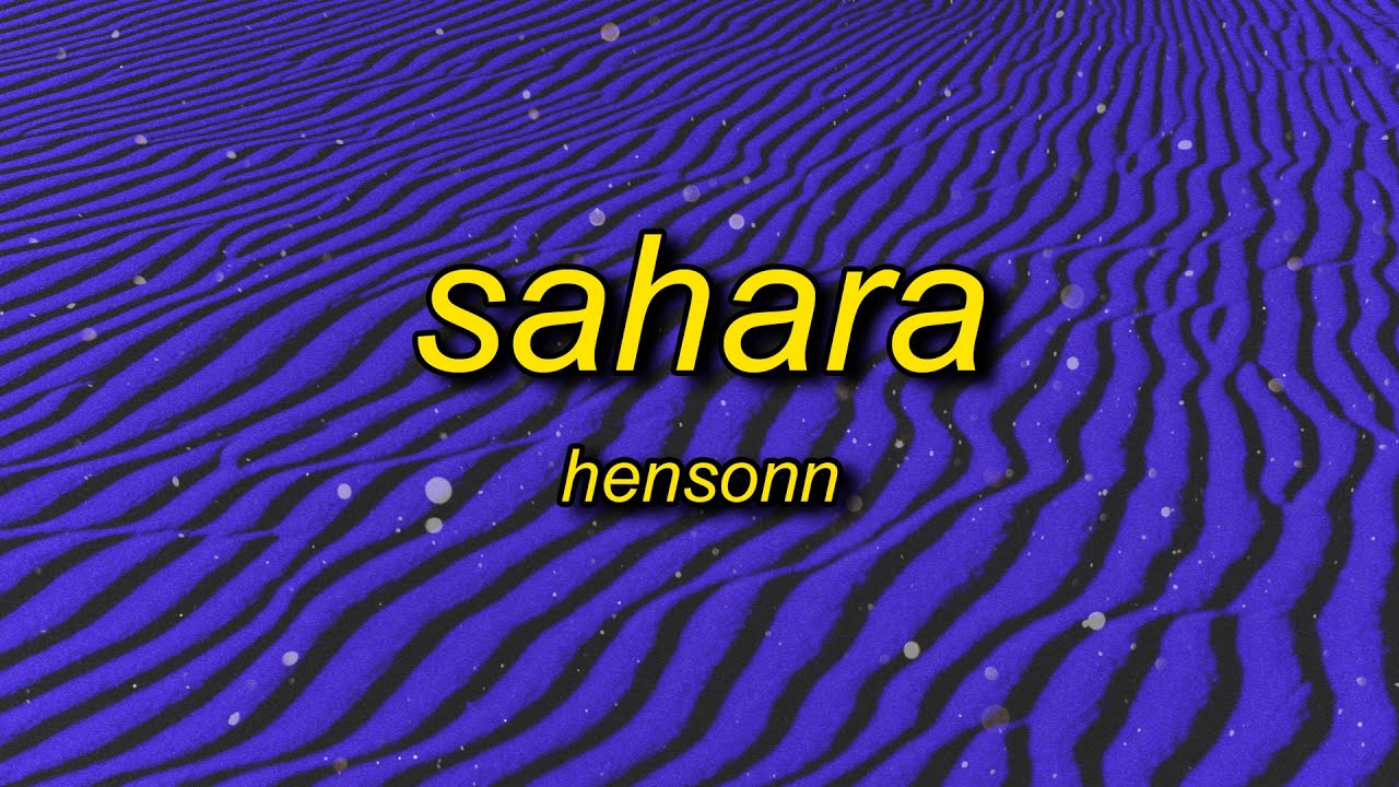 Hensonn - Sahara