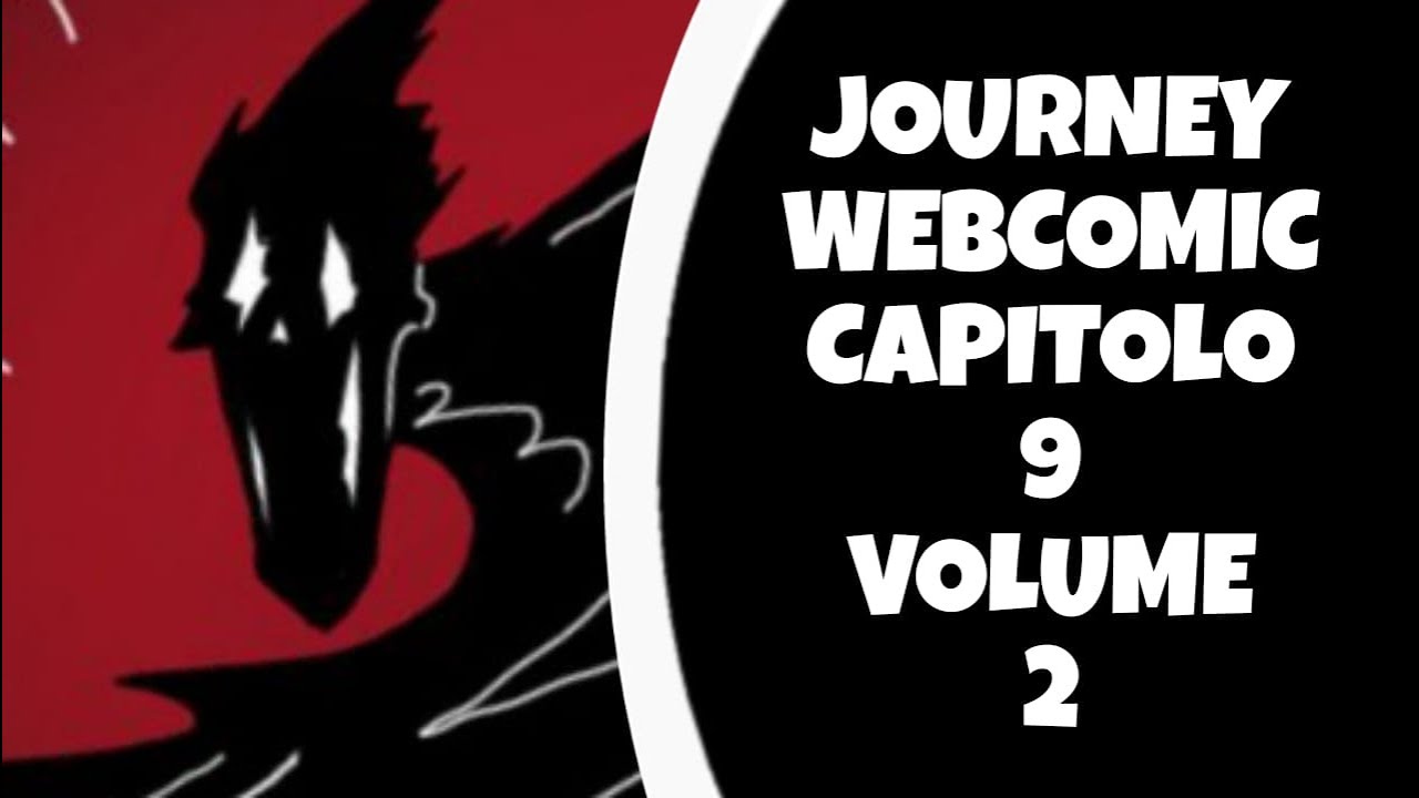 JOURNEY CAPITOLO 9 VOLUME 2-ITA