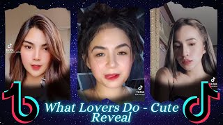 𝙒𝙃𝘼𝙏 𝙇𝙊𝙑𝙀𝙍𝙎 𝘿𝙊 / 𝘾𝙐𝙏𝙀 𝙍𝙀𝙑𝙀𝘼𝙇  TikTok Philippines