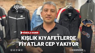 Kışlık Kıyafetlerde Fiyatlar Cep Yakıyor