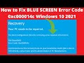 How to Fix windows blue screen10 boot error " File:\boot\BCD Error code:0xc000014c"