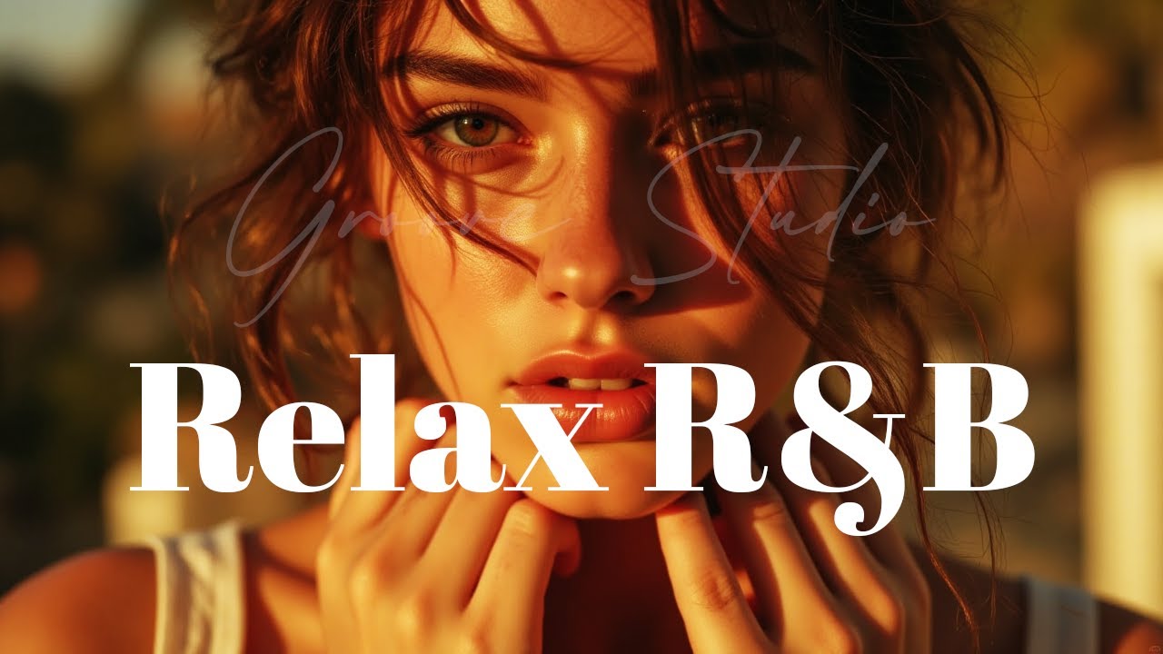 [Relax R&B 6] Relaxing Playlist For Soul / Chill / Sleep / Ballad ...