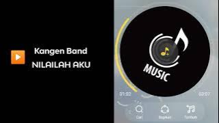 Kangen Band - Nilailah Aku | Official Audio Music - Hey Rudris #audio #officialaudio #mp4