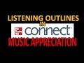 Getting Listening Outlines to Open in Connect (SmartBook)- Music Appreciation (Kamien)
