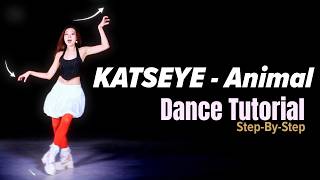 KATSEYE Animal Dance Tutorial - Explanations + Practice | Mirrored, Half-Speed