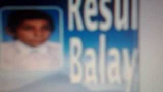 resul balay seher yeli 3