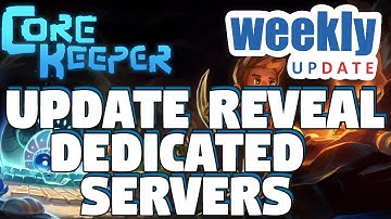 Core Keeper Next Update Revealed - Core Keeper Dedicated Servers Update - Core Keeper Patch Notes
