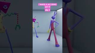 I MADE A JAX SONG part 6!! #theamazingdigitalcircus #jaxdigitalcircus
I MADE A JAX SONG part 6!! #theamazingdigitalcircus #jaxdigitalcircus I MADE A JAX SONG part 6!! #theamazingdigitalcircus #jaxdigitalcircus