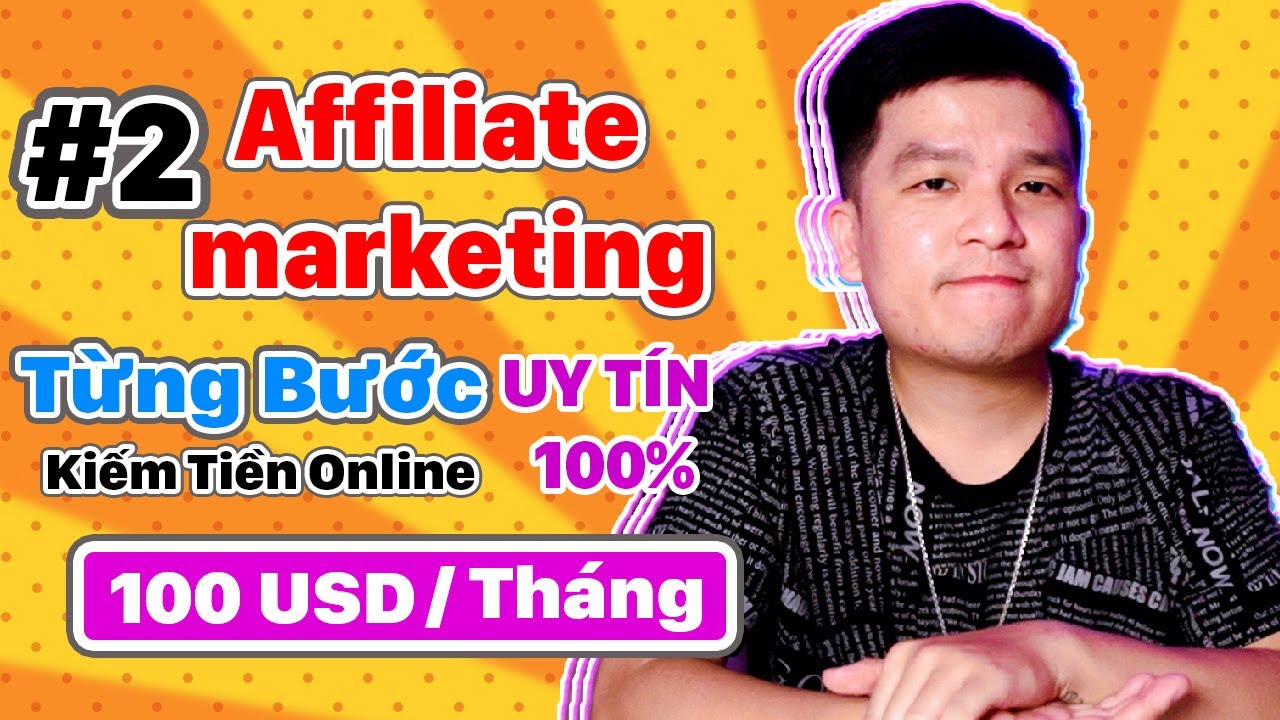 Chi Tiết Affiliate Marketing Shopee. Học Sinh Sinh Viên Mẹ Bỉm Kiếm Tiền online Uy Tín 100%