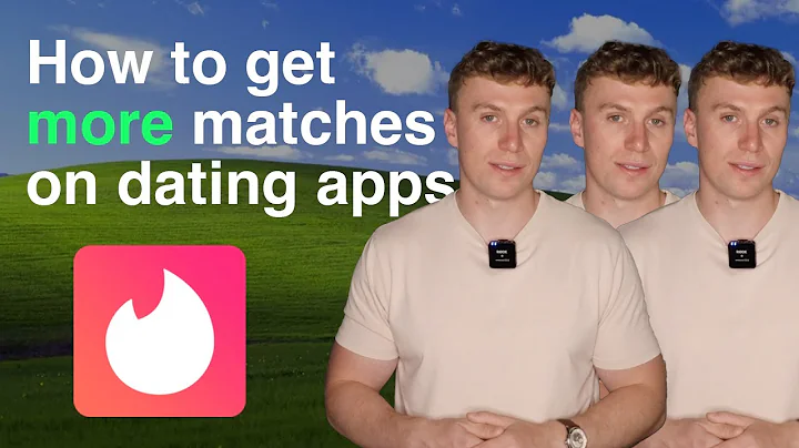 How to get MORE matches on Tinder (Bumble, Hinge, etc)