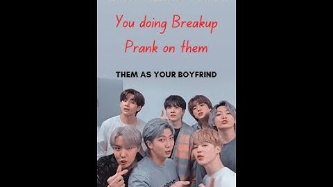BTS Reaction /you doing Break Up prank on them/#btsreaction #kpopreaction #kpop