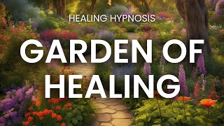 Deep Healing Hypnosis for Digestion  | Garden of Healing Meditation