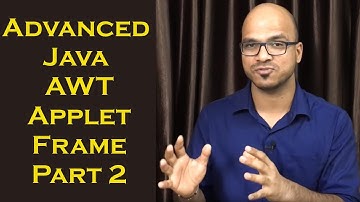 Advanced Java AWT Applet Frame Part 2