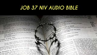 JOB 37 NIV AUDIO BIBLE