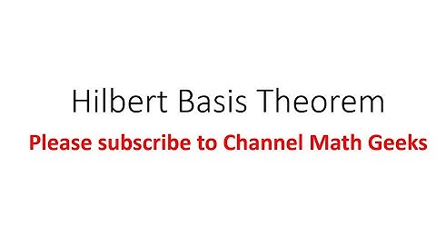 Algebraic Geometry (代數幾何筆記) Hilbert basis Theorem Proof