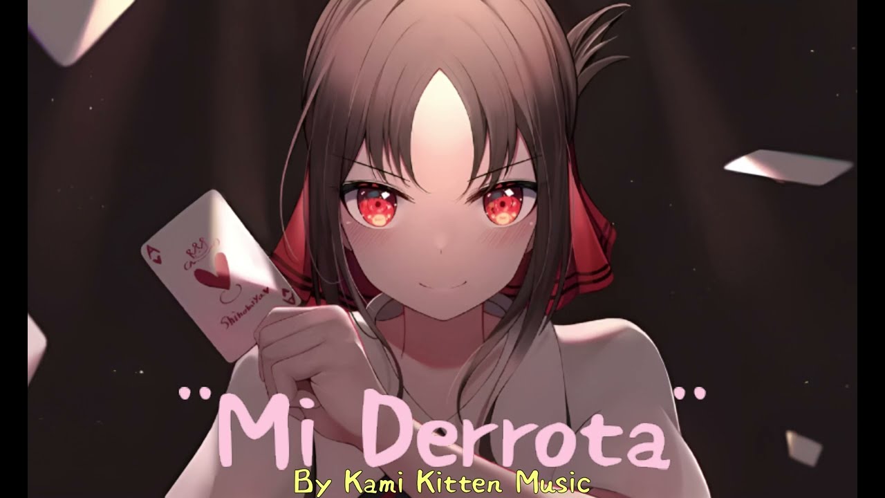 ¨Mi Derrota¨ Dedicada al anime y manga 【Kaguya-sama: Love Is War】
