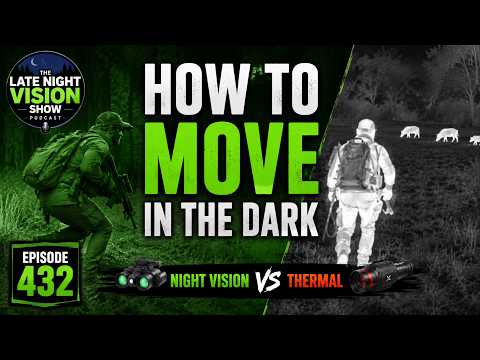 Ep. 432 | How to MOVE in the DARK!