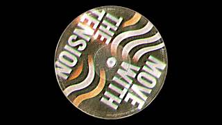'Move With The Tension' by Richard the Third